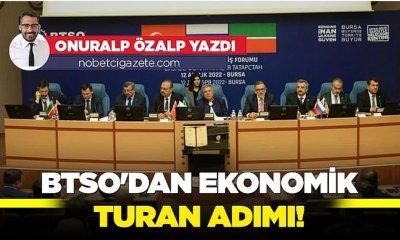 BTSO'dan ekonomik Turan adımı!