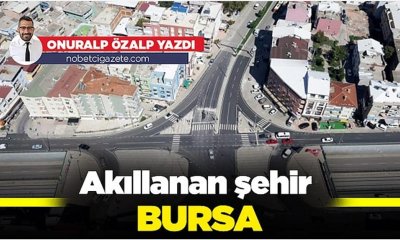 Akıllanan şehir Bursa